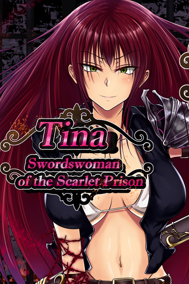 Tina: Swordswoman of the Scarlet Prison
