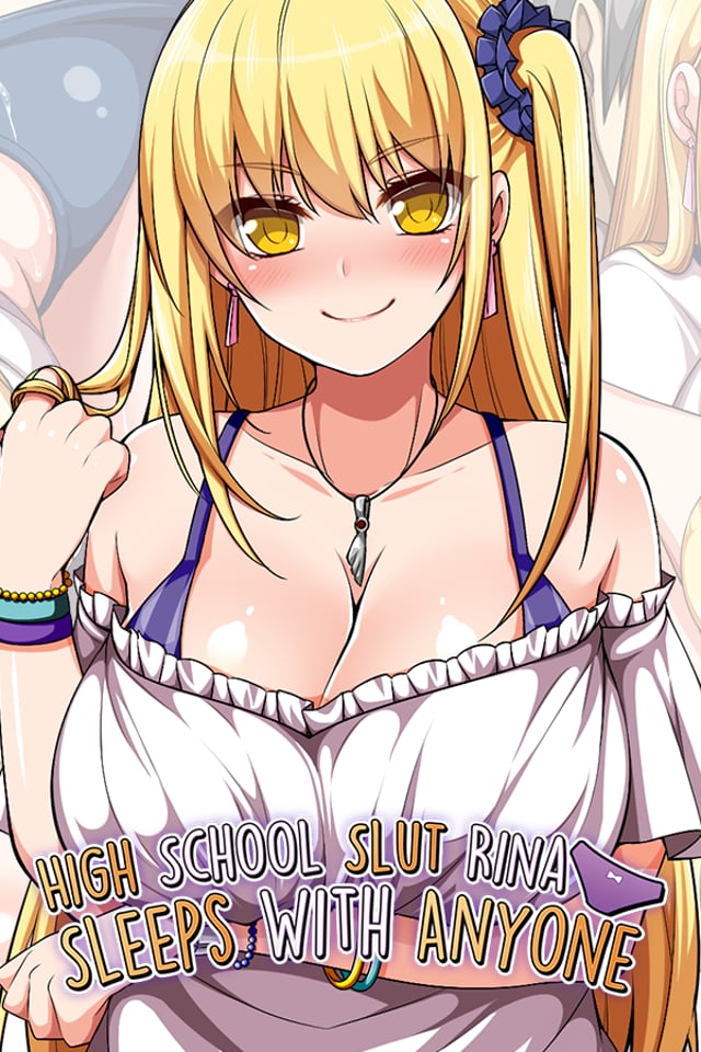High School Slut Rina Sleeps With Anyone