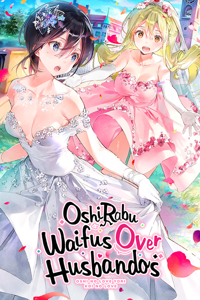 OshiRabu: Waifus Over Husbandos