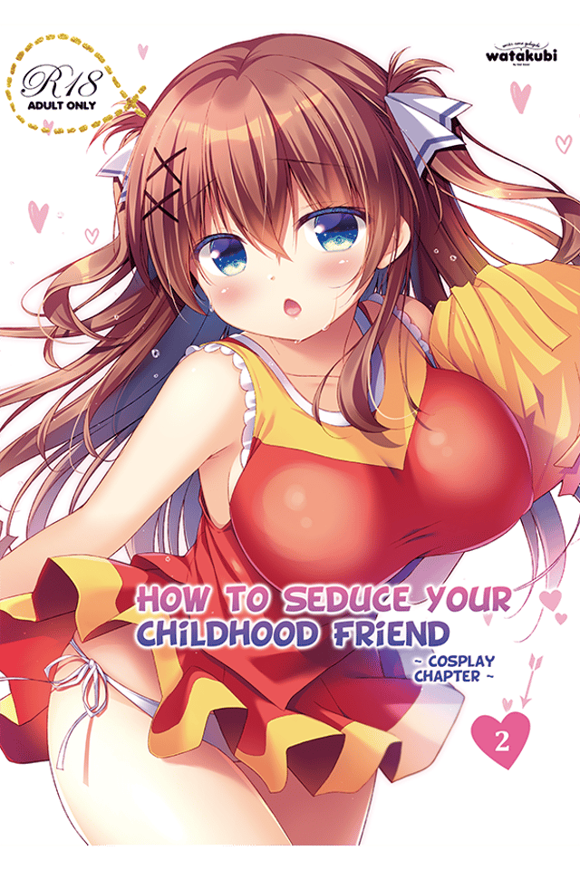 How to Seduce Your Childhood Friend ~Cosplay Chapter~