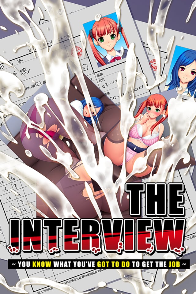 The Interview: You Know What You've Got to Do to Get the Job