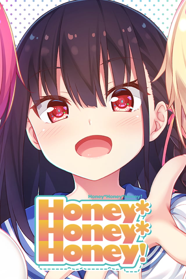 Honey*Honey*Honey!