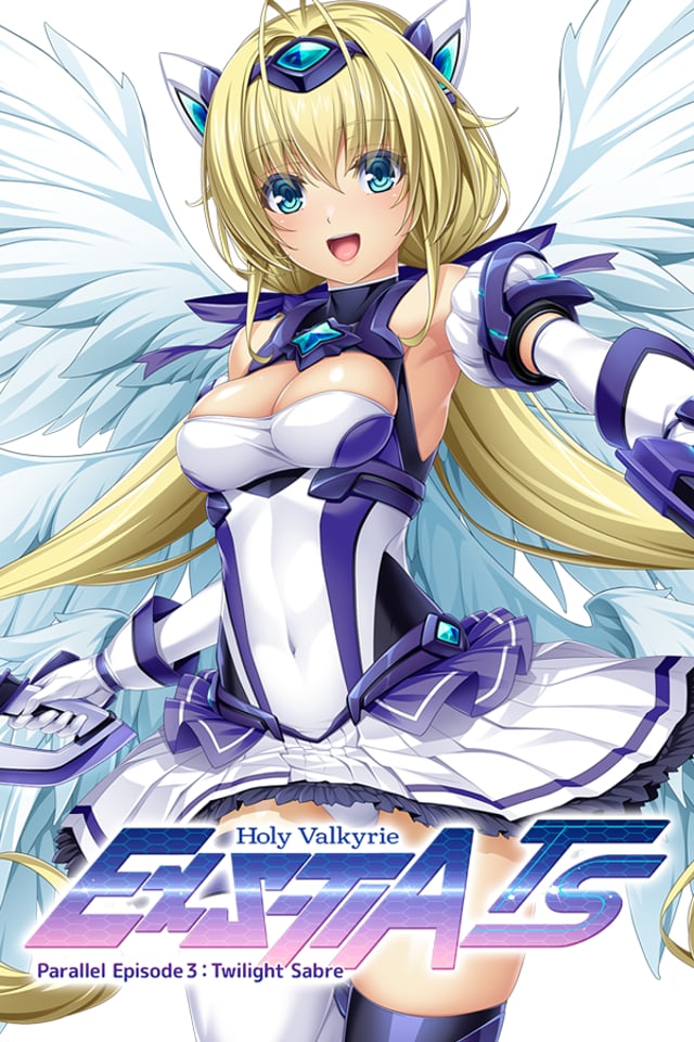 Holy Valkyrie ExS-TIA TS Parallel Episode 3: Twilight Sabre