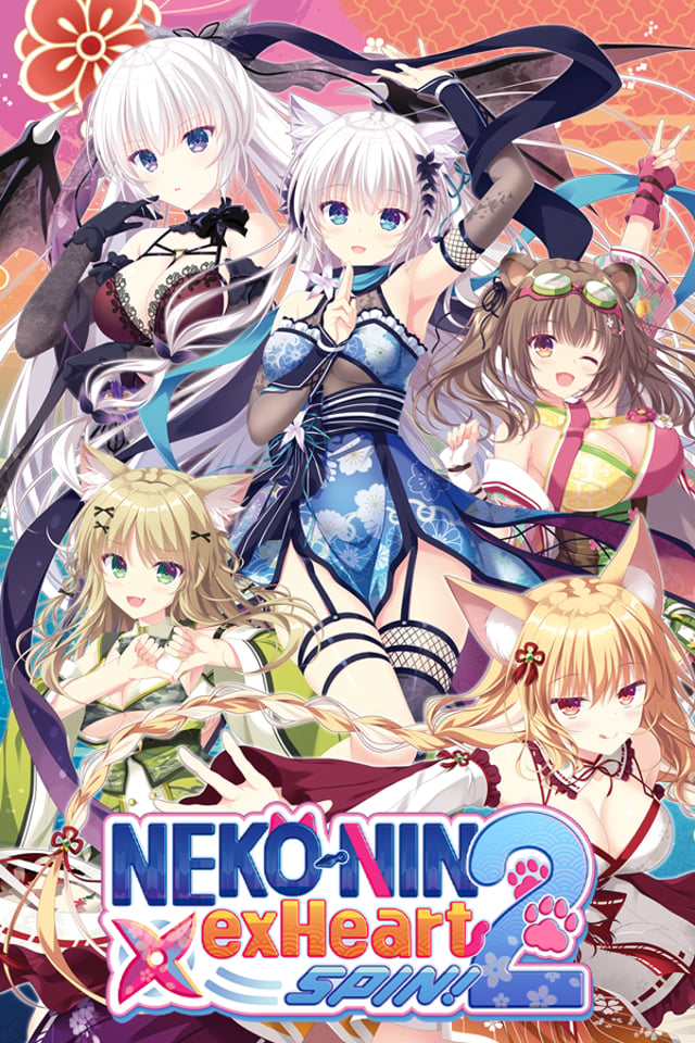 NEKO-NIN exHeart SPIN 2!
