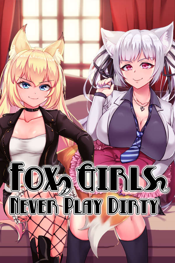 Featured image for “Fox Girls Never Play Dirty”